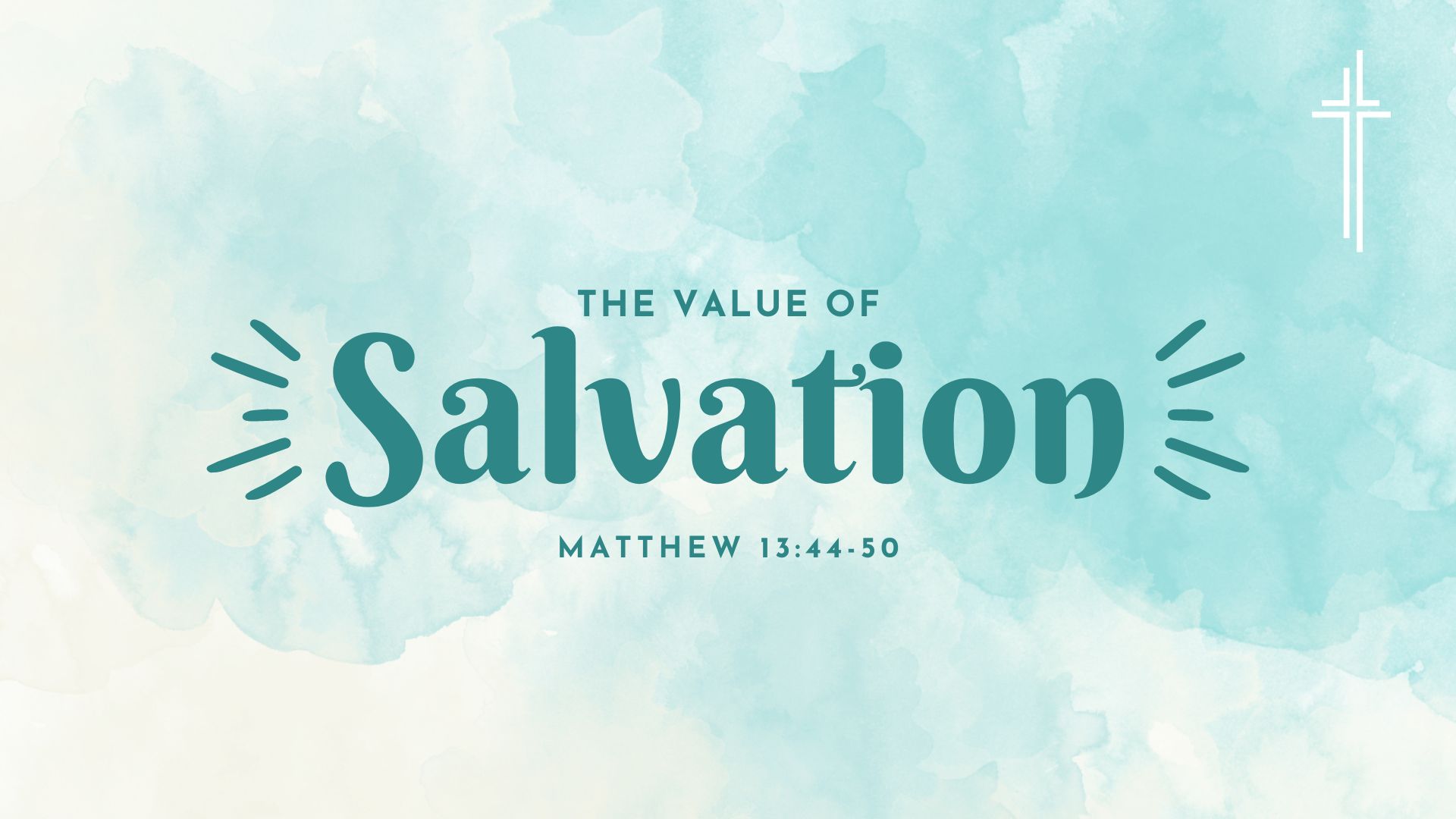 The Value of Salvation